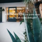 KIMONO MODERN the guide shop 一周年記念